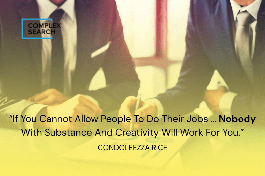 “If you cannot allow people to do their jobs … nobody with substance and creativity will work for you.”